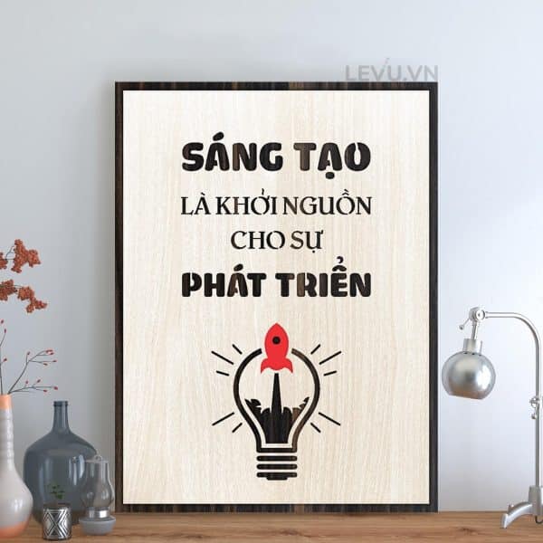 Tranh Go Van Phong LEVU120 Sang tao la khoi nguon cho su phat trien 22