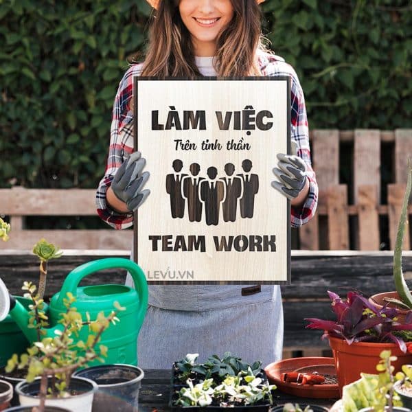 Tranh Poster Chat LEVU065 Lam viec tren tinh than teamwork 13