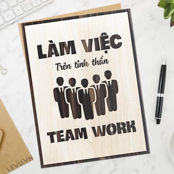 Tranh Poster Chat LEVU065 Lam viec tren tinh than teamwork 19