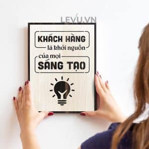 Tranh trang tri bang Go LEVU103 Khach hang la dong luc cua moi sang tao 11