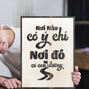 Tranh treo tường cầu thang LEVU027 "Nơi nào có ý chí nơi đó có con đường" - Treo tường 30x40cm