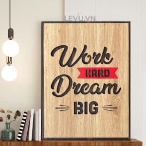motivational inspirational painting levu en04 work hard dream big 7
