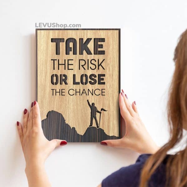 motivational painting levu en02 take the risk or lose the chance 16