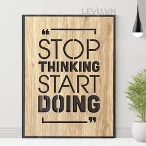 slogan painting levu en03 stop thinking start doing 13