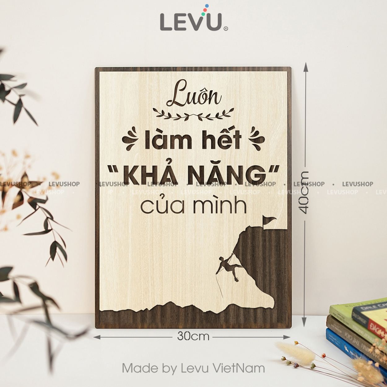 tranh cau noi thu vi levu063 luon lam het kha nang cua minh 30x40 b Tranh Câu Nói Thú Vị LEVU063 "Luôn làm hết khả năng của mình" - Ảnh 19