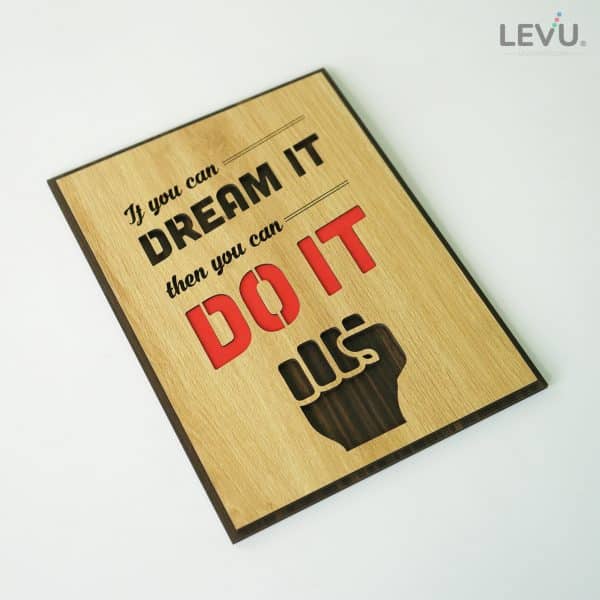 Motivational inspirational painting LEVU-EN07 "If you can dream it then you can do it"