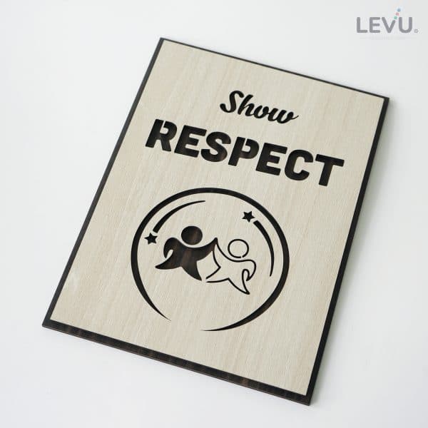 Tranh truyền cảm hứng công việc LEVU135 "Show Respect"