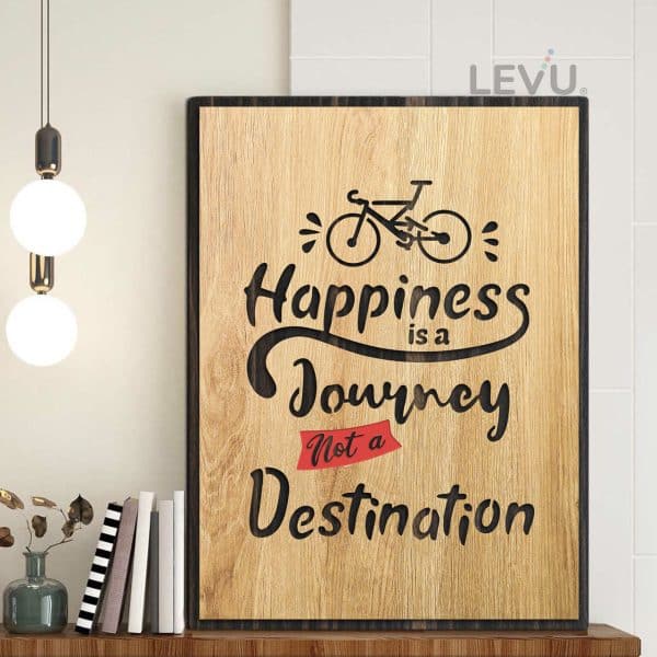 Happiness Is A Journey Not A Destination