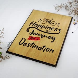 happiness is a journey not a destination 2