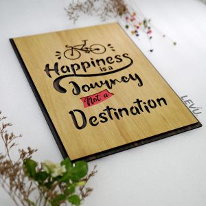 happiness is a journey not a destination 3