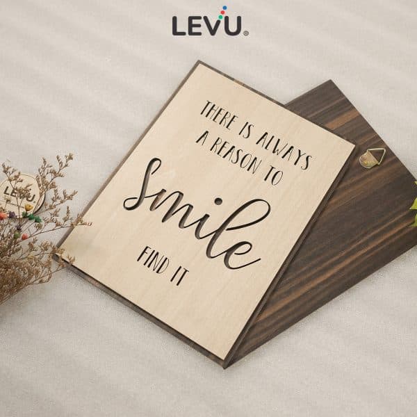 Tranh chữ tiếng Anh LEVU EN24: There is always a reason to smile find it