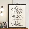 Tranh gỗ khắc chữ tiếng Anh LEVU EN29: Nobody is too busy, it's just a matter of Priorities
