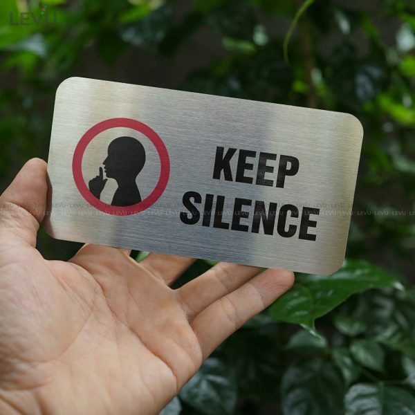 Bảng inox keep silence (vui lòng giữ im lặng) LEVU IN11 - Hình ảnh 4