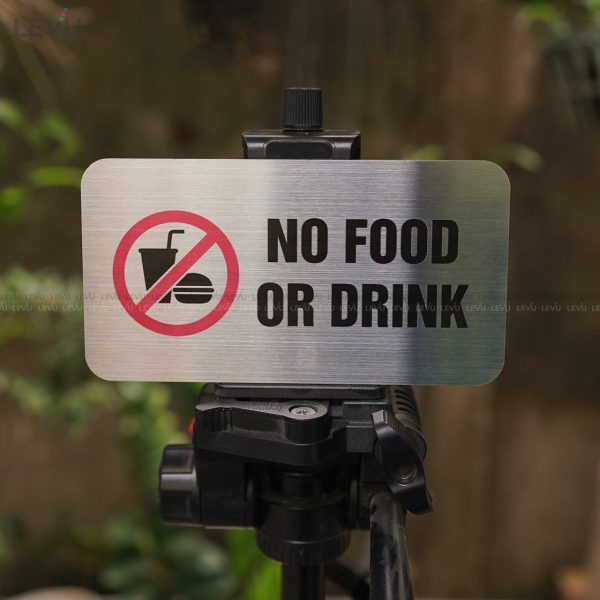 Bảng inox no food or drink (cấm mang theo đồ ăn) LEVU IN03 - Hình ảnh 10