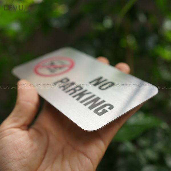 Bảng inox no parking (cấm đậu xe) LEVU IN06 - Hình ảnh 5