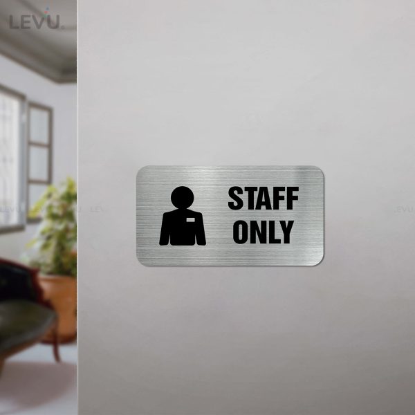 Bảng inox staff only (khu vực nhân viên) LEVU IN22 - Hình ảnh 2