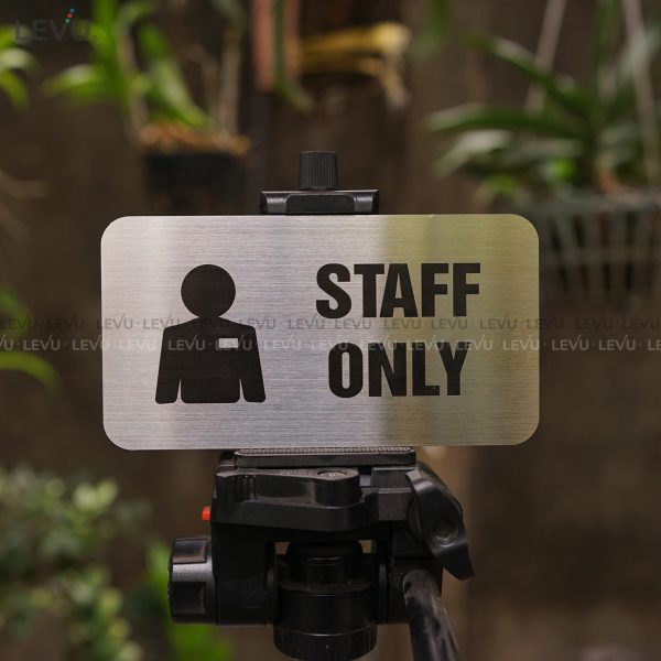 Bảng inox staff only (khu vực nhân viên) LEVU IN22 - Hình ảnh 10