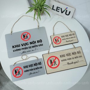 Bảng treo khu vực nội bộ không phận sự miễn vào LEVU BG71