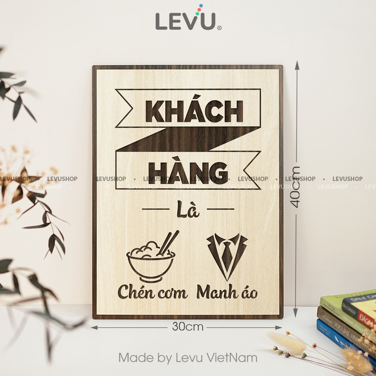 tranh dong luc levu055 khach hang la chen com manh ao 30x40 b Tranh động lực LEVU055 "Khách hàng là chén cơm manh áo" - Ảnh 20