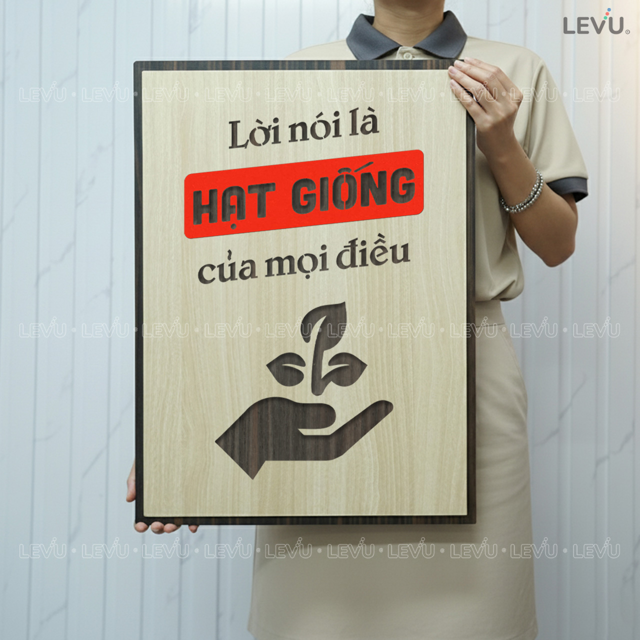 tranh go slogan levu039 loi noi la hat giong cua moi dieu Tranh gỗ slogan LEVU039 "Lời nói là hạt giống của mọi điều" - Ảnh 9
