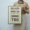 tranh slogan doanh nghiep levu108 sung suong khong phai khi ban huong thu ma la khi ban sang tao 30x40cm Tranh Slogan Doanh Nghiệp LEVU108