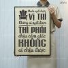 tranh slogan levu021 muon ngoi o vi tri khong ai ngoi duoc thi phai chiu duoc cam giac khong ai chiu duoc 40x55cm