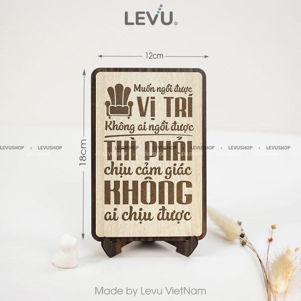 tranh slogan levu021 muon ngoi o vi tri khong ai ngoi duoc thi phai chiu duoc cam giac khong ai chiu duocm Tranh Slogan LEVU021 "Muốn ngồi ở vị trí không ai ngồi được thì phải chịu được cảm giác không ai chịu được" - Ảnh 16