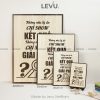 Tranh slogan nơi làm việc LEVU006 
