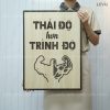 tranh slogan van phong levu005 thai do hon trinh do 40x55cm tranh slogan van phong levu005 thai do hon trinh do 40x55cm
