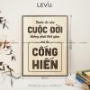 tranh status hay levu107 thuoc do cuoc doi khong phai thoi gian ma la cong hien 30x40 b