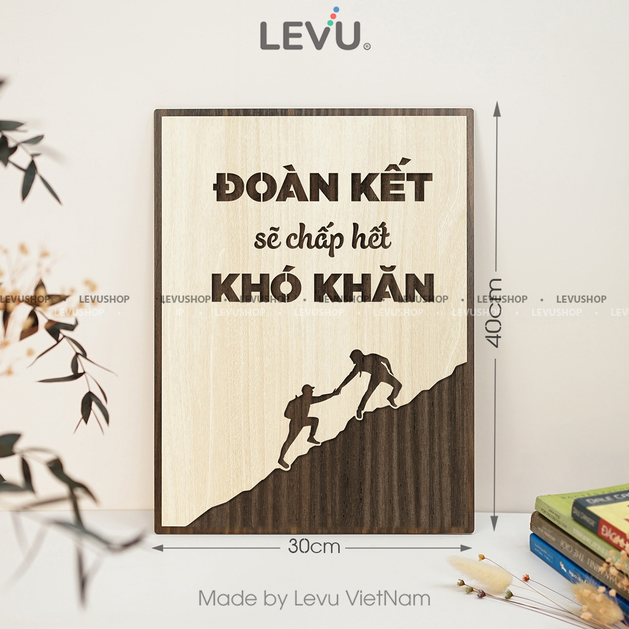tranh tao dong luc bang go levu058 doan ket se chap het kho khan 30x40 b Tranh tạo động lực bằng Gỗ LEVU058 "Đoàn kết sẽ chấp hết khó khăn" - Ảnh 18