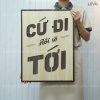 tranh treo phong khach tao dong luc levu097 slogan cu di roi se toi 40x55cm
