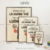 tranh treo tuong go levu023 khong co gi la khong the voi mot nguoi luon biet co gangsize b