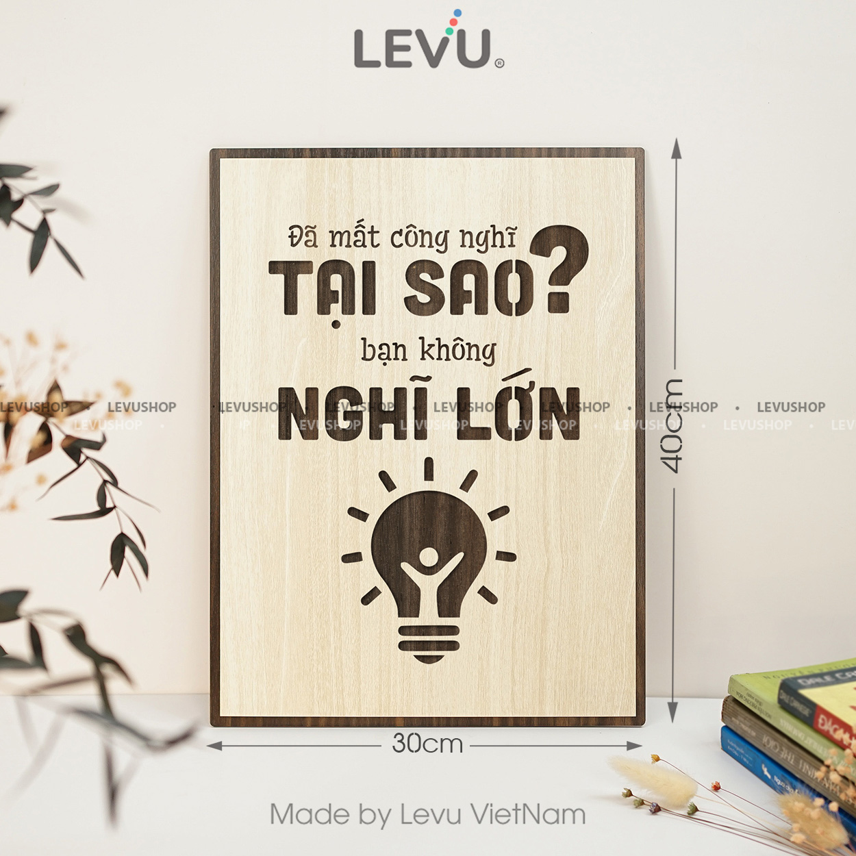 tranh treo tuong tao dong luc levu037 da mat cong nghi tai sao khong nghi lon 30x40 b Tranh treo tường tạo động lực LEVU037 "Đã mất công nghĩ tại sao không nghĩ lớn" - Ảnh 17