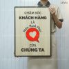 tranh truyen lua su nghiep levu062 cham soc khach hang la hanh phuc cua chung ta 40x55cm