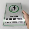 bien bao vui long bo rac vao thung bang hieu chi dan khu vuc bo rac bg133 20x30cm 3 Biển báo vui lòng bỏ rác vào thùng, bảng hiệu chỉ dẫn khu vực bỏ rác BG133 20x30cm Levushop